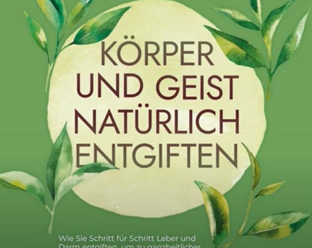 körper und gesit entgiften